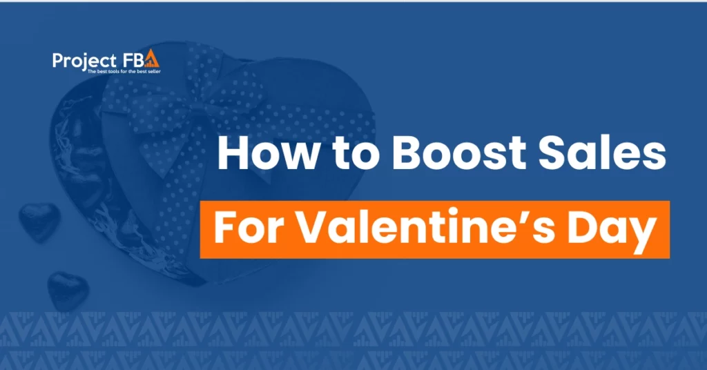 Boost Your Valentine's Day 2024 Sales: 10 Effective Strategies